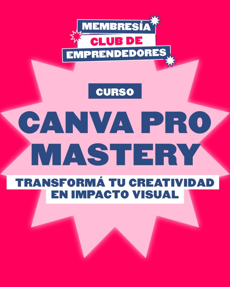 Canva Pro Mastery: Transforma tu Creatividad en Impacto Visual